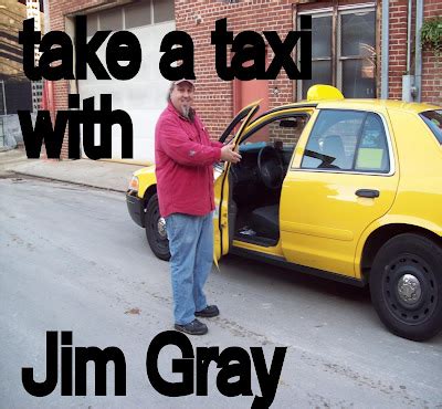 ELandF projects : Take A Taxi with Jim Gray