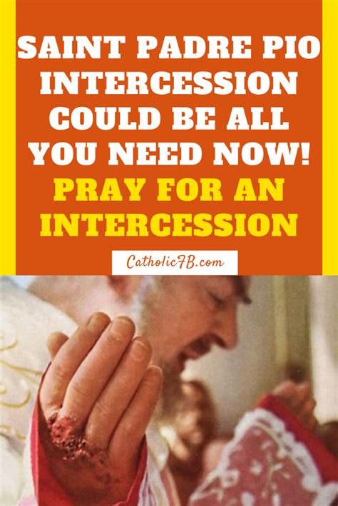 Saint Padre Pio intercession could be all you need now! | Intercession ...