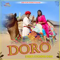 Doro Song|Sikandar Khan|Doro| Listen to new songs and mp3 song download Doro online on Gaana.com