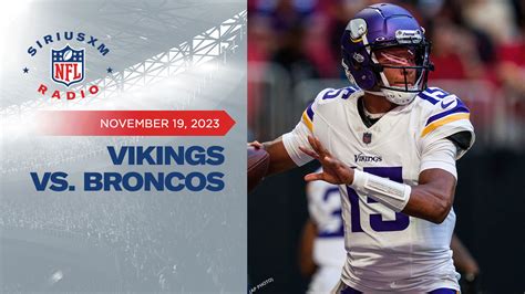 Sunday Night Football: Vikings vs. Broncos 11/19