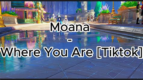 Moana - Where You Are [Tiktok] ver .[Short] - YouTube