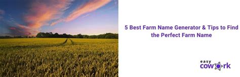 5 Best Farm Name Generator & Tips to Find the Perfect Farm Name [2021]