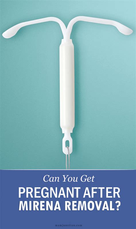 Getting Pregnant After Mirena Removal - Everything You Need To Know Getting Pregnant After Iud ...