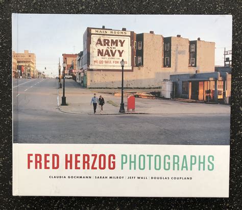 Vancouver photographer Fred Herzog dies at age 88 - Measured Architecture