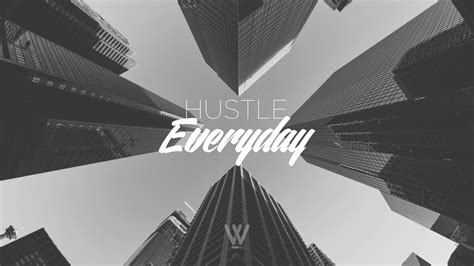 Hustle Desktop Wallpapers - Wallpaper Cave