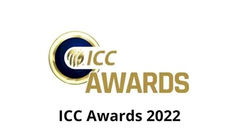 ICC annual awards 2022 announced: Check the complete list of Winners