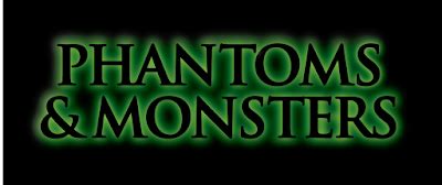 Phantoms and Monsters - Real Eyewitness Cryptid Encounter Reports