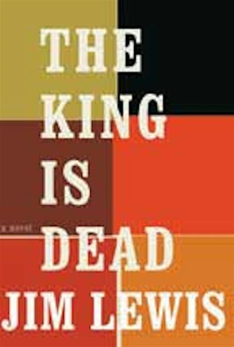 The King Is Dead – Texas Monthly