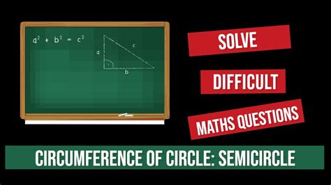 Circumference of Circle: Semicircle Example | GCSE Maths Help - YouTube