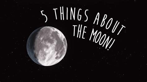 Five Things to Know about the Moon – NASA Solar System Exploration