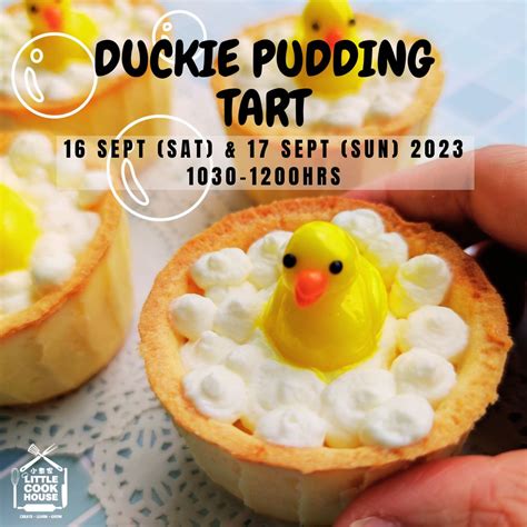 Learn to make Duckie Pudding Tart and have a splashing good time