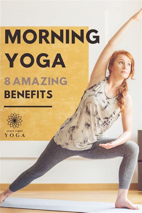 The 8 Benefits Of Yoga In The Morning - startrightyoga.com