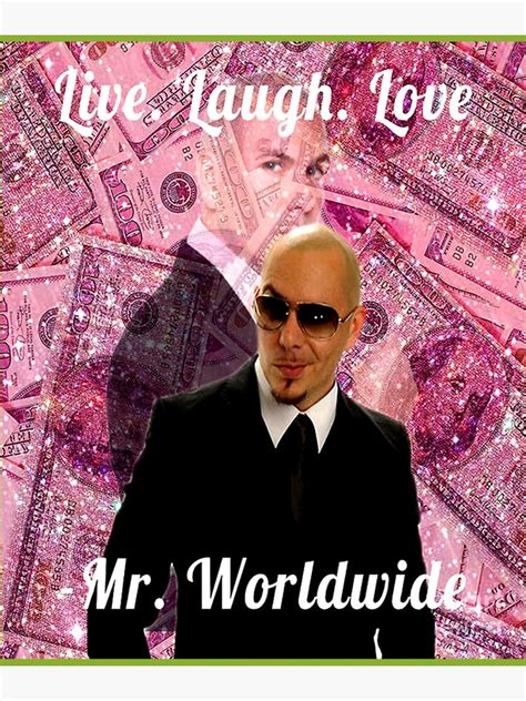 "Mr. Worldwide Pitbull dollar " Poster for Sale by SalteeDucAnh | Redbubble