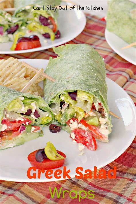 Greek Salad Wraps - Can't Stay Out of the Kitchen