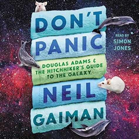 Download Don't Panic: Douglas Adams and the Hitchhiker's Guide to the Galaxy [Audiobook ...