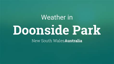 Weather for Doonside Park, New South Wales, Australia