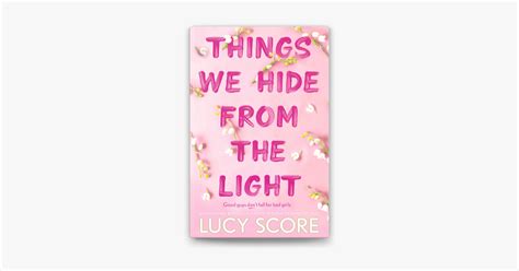 ‎Things We Hide From The Light on Apple Books