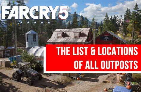 Far Cry 5 list and location of all outposts to be recovered in Hope County | Kill The Game