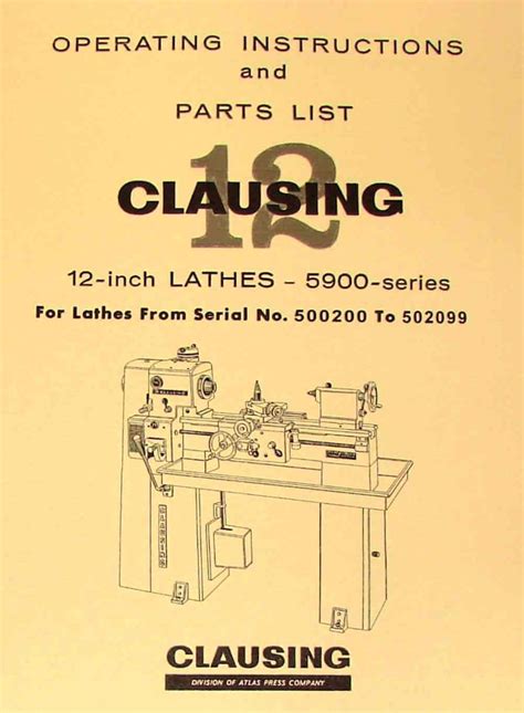 Clausing 12" Series 5900 Vari Speed Lathe Service & Parts Manual sn ...