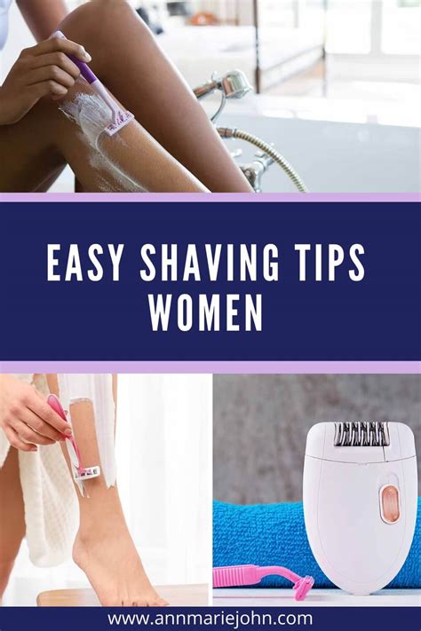 7 Easy Shaving Tips Women Can Do For Smooth and Proper Cleanup - AnnMarie John