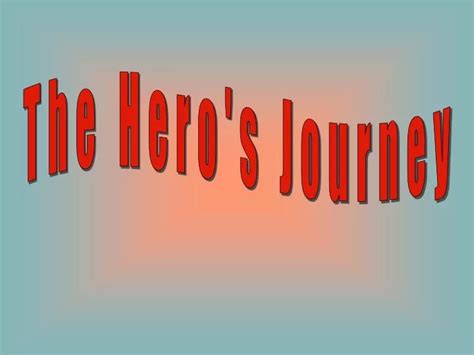 PPT - The Hero's Journey PowerPoint Presentation, free download - ID ...