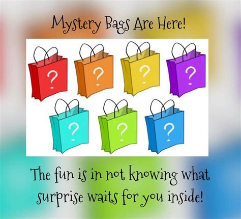 Mystery Bags!