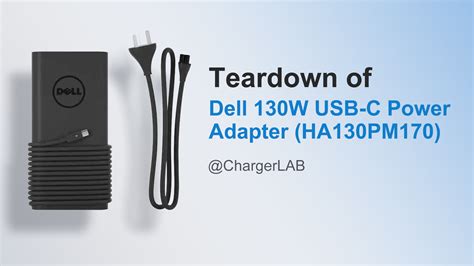 Teardown of Dell 130W USB-C Power Adapter (HA130PM170) - Chargerlab