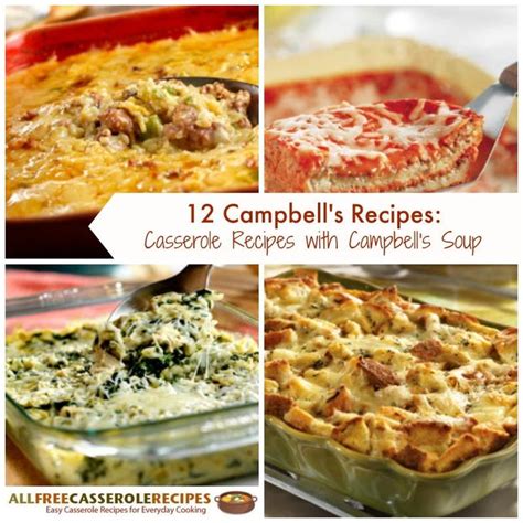 12 Campbell's Recipes: Casserole Recipes with Campbell's Soup ...