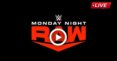 Watch WWE Monday Night Raw Live Stream | WWE