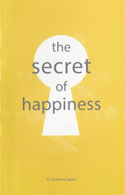 The Secret of Happiness by TheGoodLife - Issuu