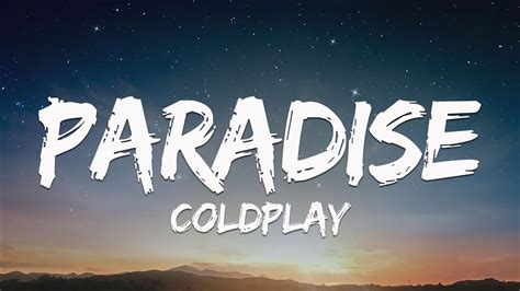 Coldplay - Paradise (Lyrics) - YouTube