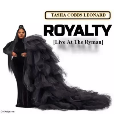 MP3 DOWNLOAD: Royalty (Full Album) - Tasha Cobbs Leonard [Zip] | CeeNaija