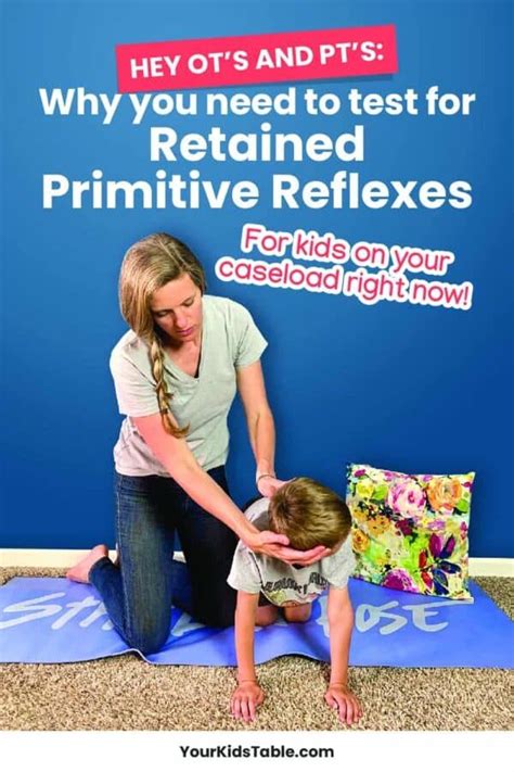 Retained Primitive Reflexes Occupational Therapy | Primitive reflexes, Pediatric physical ...