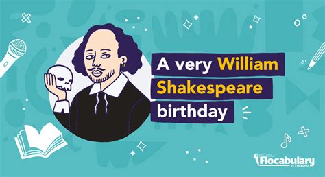 William Shakespeare - Birthday_Blog - The Flocabulary Blog