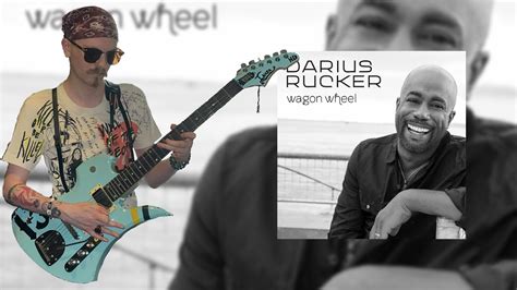 Wagon Wheel (Darius Rucker) Guitar Cover - YouTube