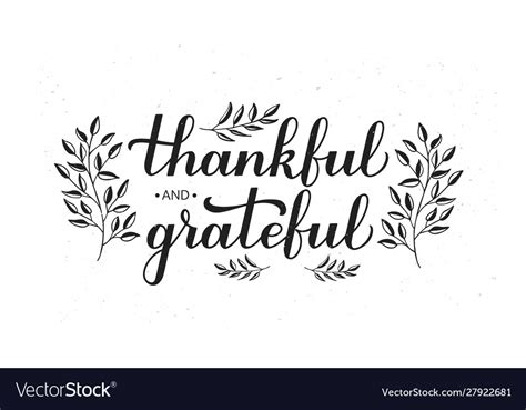 Thankful and grateful calligraphy hand lettering Vector Image