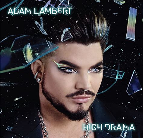 Adam Lambert Announces New Album 'High Drama' - brianmay.com