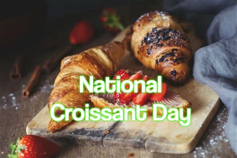 National Croissant Day 2024 - When, Where and Why it is Celebrated?