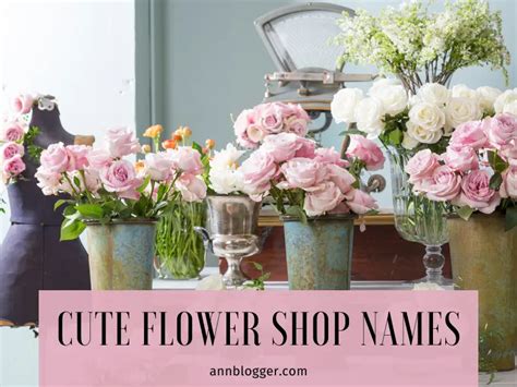 861+ Cute Flower Shop Names [Only Best & Catchy] - Ann Blogger