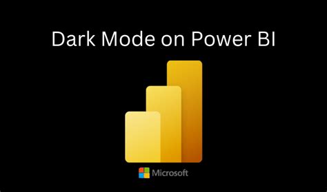 How to Enable Dark Mode on Power BI [Mobile & Desktop] - TechOwns