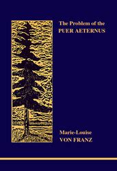 THE PROBLEM OF THE PUER AETERNUS by Marie-Louise von Franz - Title 87