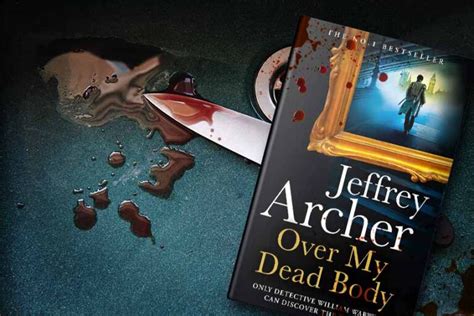 Over My Dead Body by Jeffrey Archer | William Warwick Series #4