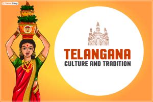 Your Guide to Understand the Telangana Culture and Tradition