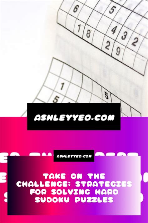 Take on the Challenge: Strategies for Solving Hard Sudoku Puzzles ...