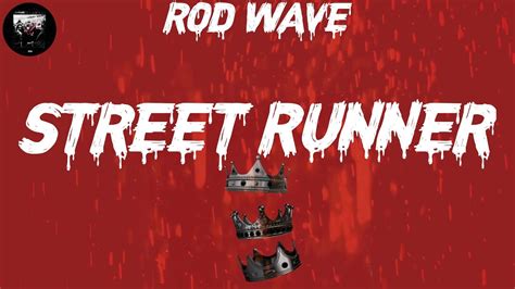 Rod Wave - Street Runner - YouTube