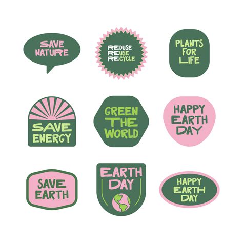 Earth day stickers. Environmental awareness quotes. Green eco friendly lifestyle. 21018661 ...