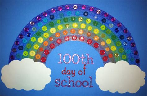 100th Day of School- Rainbow made of 100 buttons | 100 day of school ...