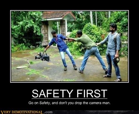 SAFETY FIRST - Very Demotivational - Demotivational Posters | Very ...