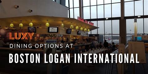 Dining Options at Boston Logan International Airport (BOS)