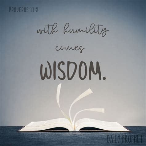 Proverbs 11 2, Daily Prophet, Christian Posters, Humility, Wisdom, Bible Prayers, Home Decor ...